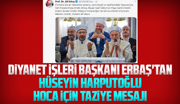 Diyanet İşleri Başkanı Prof. Dr. Ali Erbaş’tan taziye mesajı
